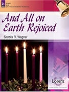 And All On Earth Rejoiced by - Wagner Sandra - for Handbells