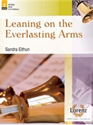 Leaning On The Everlasting Arms by Eithun Sandra - Eithun Sandra - for Handbells
