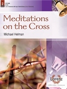Meditations On The Cross by Helman Michael - Helman Michael - for Handbells