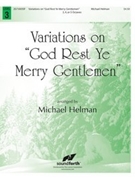God Rest Ye Merry Gentlemen-variations by - Helman Michael - for Handbells
