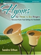 Hymns for Three to Six Ringers by Eithun Sandra - Eithun Sandra - for Handbells 2-3 Octave