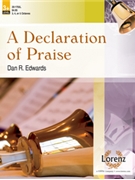 Declaration of Praise by Edwards Dan R for Handbells 3-5 Octave