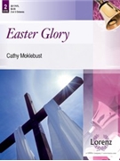 Easter Glory by - Moklebust Cathy - for Handbells 2-3 Octave