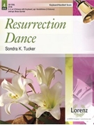 Resurrection Dance by Tucker Sondra K for Handbells 3-5 Octave