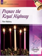 Prepare the Royal Highway by - Mallory Ron - for Handbells 3-5 Octave