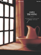 Simply Trusting by - Sprunger Gina - for Piano