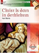 Christ Is Born in Bethlehem by - Morris Hart - for Handbells 3-5 Octave