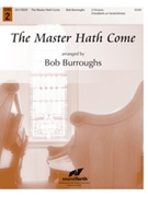 Master Hath Come by - Burroughs Bob - for Handbells 2 Octave