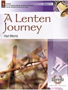 Lenten Journey by - Morris Hart - for Handbells 3-5 Octave
