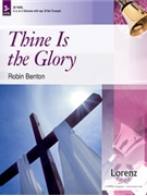 Thine Is the Glory by JUDAS MACCABEUS - Benton Robin - for Handbells 3-5 Octave
