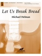 Let Us Break Bread by Spirituals - Helman Michael - for Handbells 3-5 Octave (Spiritual/Moore)