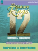 All Nature Rings by - Eithun and Waldrop - for 12 Handbells