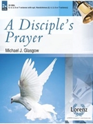 Disciple's Prayer by - Glasgow Michael - for Handbells 3-7 Octave