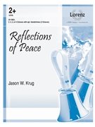 Reflections of Peace by - Krug Jason W - for Handbells 3-6 Octave