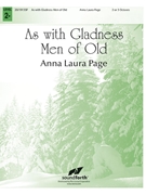 As with Gladness Men of Old by Kocher Conrad - Page Anna Laura - for Handbells 2-3 Octave