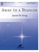 Away in a Manger by Murray James R - Krug Jason W - for Handbells 3-6 Octave
