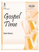 Gospel Time by - Benton Robin - for Handbells 3-6 Octave