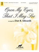 Open My Eyes That I May See by Scott Clara H - Edwards Dan R - for Handbells 3-5 Octave