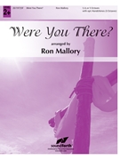 Were You There by Spiritual - Mallory Ron - for Handbells 3-5 Octave