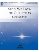 Sing We Now of Christmas by - Eithun Sandra - for Handbells 3-6 Octave
