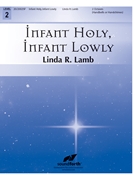Infant Holy Infant Lowly by - Lamb Linda R. - for Handbells 2 Octave