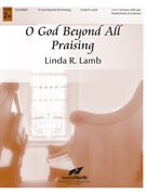 O God Beyond All Praising by - Lamb Linda R. - for Handbells 2-3 Octave