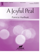A Joyful Peal by Hurlbutt Patricia H for Handbells 2-3 Octave