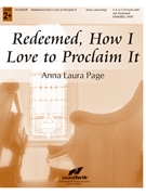 Redeemed How I Love to Proclaim It - Handbell Part by - Page Anna Laura - for Handbells 3-5 Octave