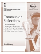 Communion Reflections by Mallory Ron for Handbells 3-5 Octave