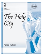 The Holy City by - Patricia Hurlbutt - for Handbells 3-5 Octave