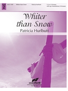 Whiter Than Snow by - Patricia Hurlbutt - for Handbells 3-5 Octave