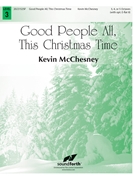 Good People All This Christmas Time by - McChesney Kevin - for Handbells 3-5 Octave