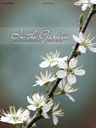 In the Garden by - Rebecca Bonam - for Pno