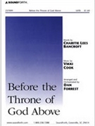 Before The Throne Of God Above by Cook Vikki - Forrest Dan - for SATB