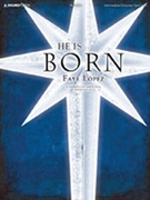 He Is Born by - Lopez Faye - for Pno