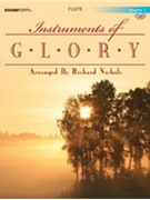 Instruments of Glory - Volume 3 by - Nichols Richard - for Flute w/ Audio