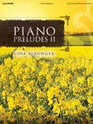 Piano Preludes II by - Sprunger Gina - for Pno