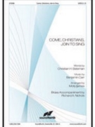 Come Christians Join to Sing by Carr Benjamin - Ijames Molly - for SATB and Piano