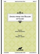 Angels From The Realms Of Glory by Nichols Richard A for SATB