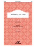 What Child Is This by - Ijames Molly - for SATB