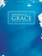 Offerings of Grace - Trombone by - Various - for Tbn and Piano