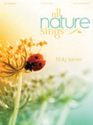 All Nature Sings by - Ijames Molly - for Piano