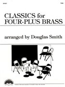 Classics For Four-plus Brass by Optional 5th Part - Smith Douglas - for Tuba