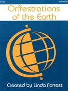 Orffestrations Of The Earth forrest Linda - Forrest Linda - for Unison Collection