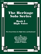 Heritage Solo Series by Various for High Voice Collection