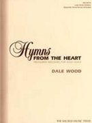 Hymns From The Heart by Wood Dale for Low Voice