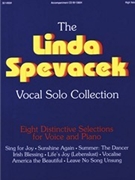 Linda Spevacek Vocal Solo Collection by Spevacek Linda - Spevacek Linda - for High Voice Collection