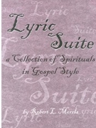Lyric Suite by Morris Robert L. for Medium High Voice