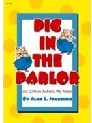 Pig In The Parlor & 20 Other Authentic.. by Play Parties - Spurgeon Alan - for Game Collection