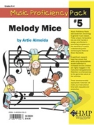 Music Proficiency Pack #05 by - Almeida Artie - for Game Collection (#05 Melody Mice)